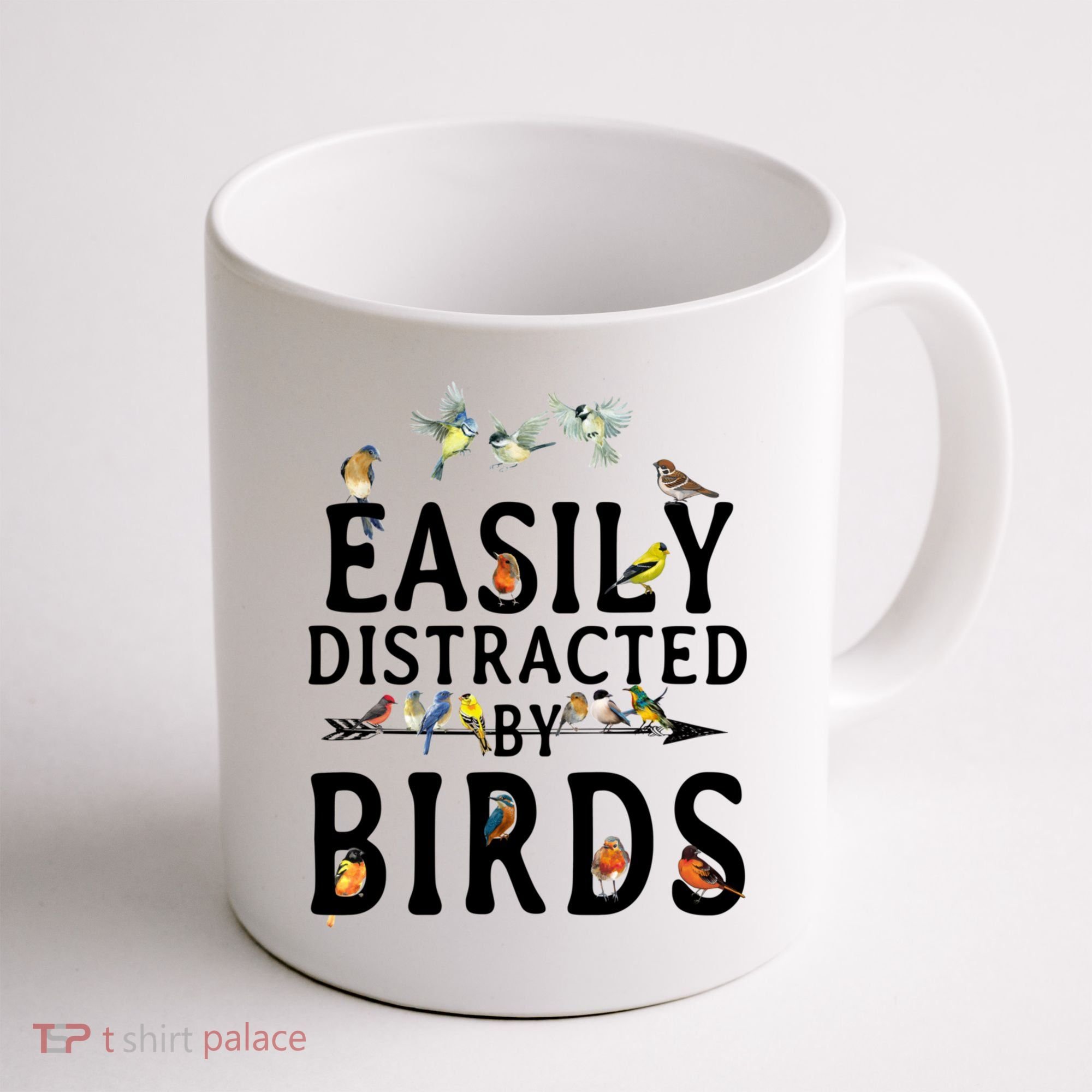 Easily Distracted By Birds Bird Lover Coffee Mug