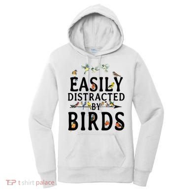 Easily Distracted By Birds Bird Lover Women's Hoodie