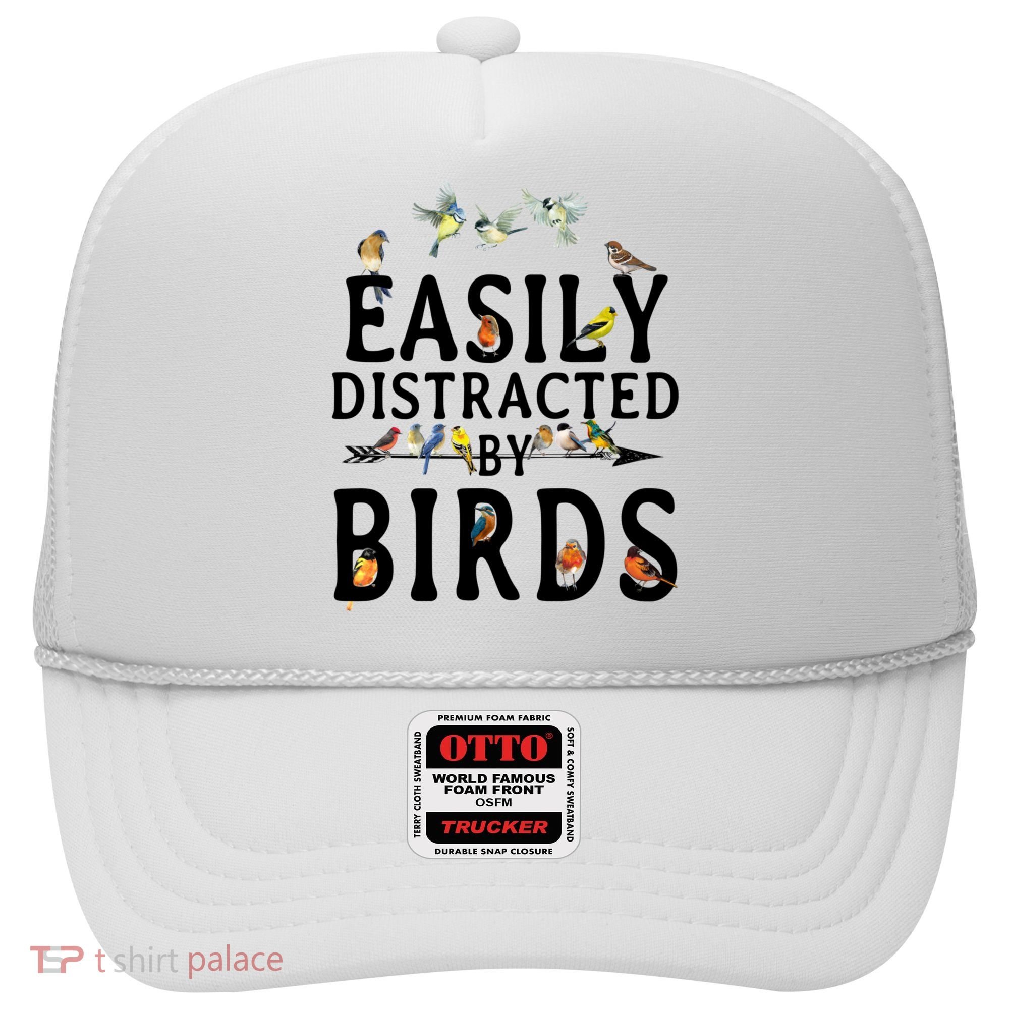 Easily Distracted By Birds Bird Lover Hat