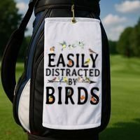 Easily Distracted By Birds Bird Lover Golf Towel thumb 2