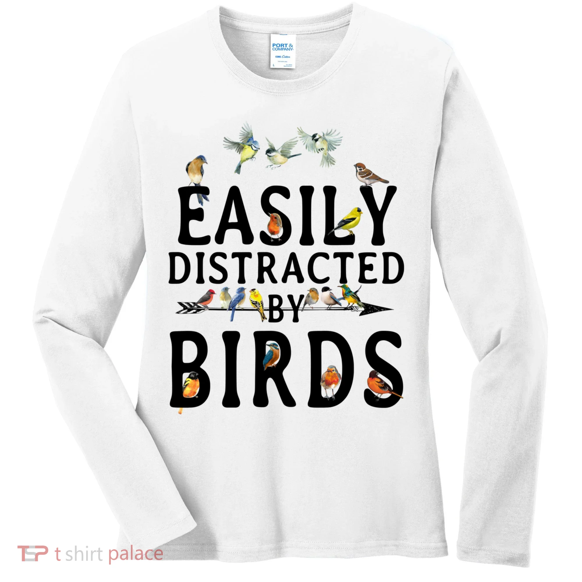 Easily Distracted By Birds Bird Lover Women's Long Sleeve Shirt