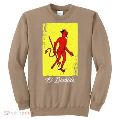 El Diablito Card Mexican Lottery Card Sweatshirt