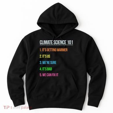 Earth Day Climate Change Scientists March Hoodie