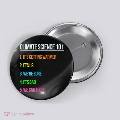 Earth Day Climate Change Scientists March Button