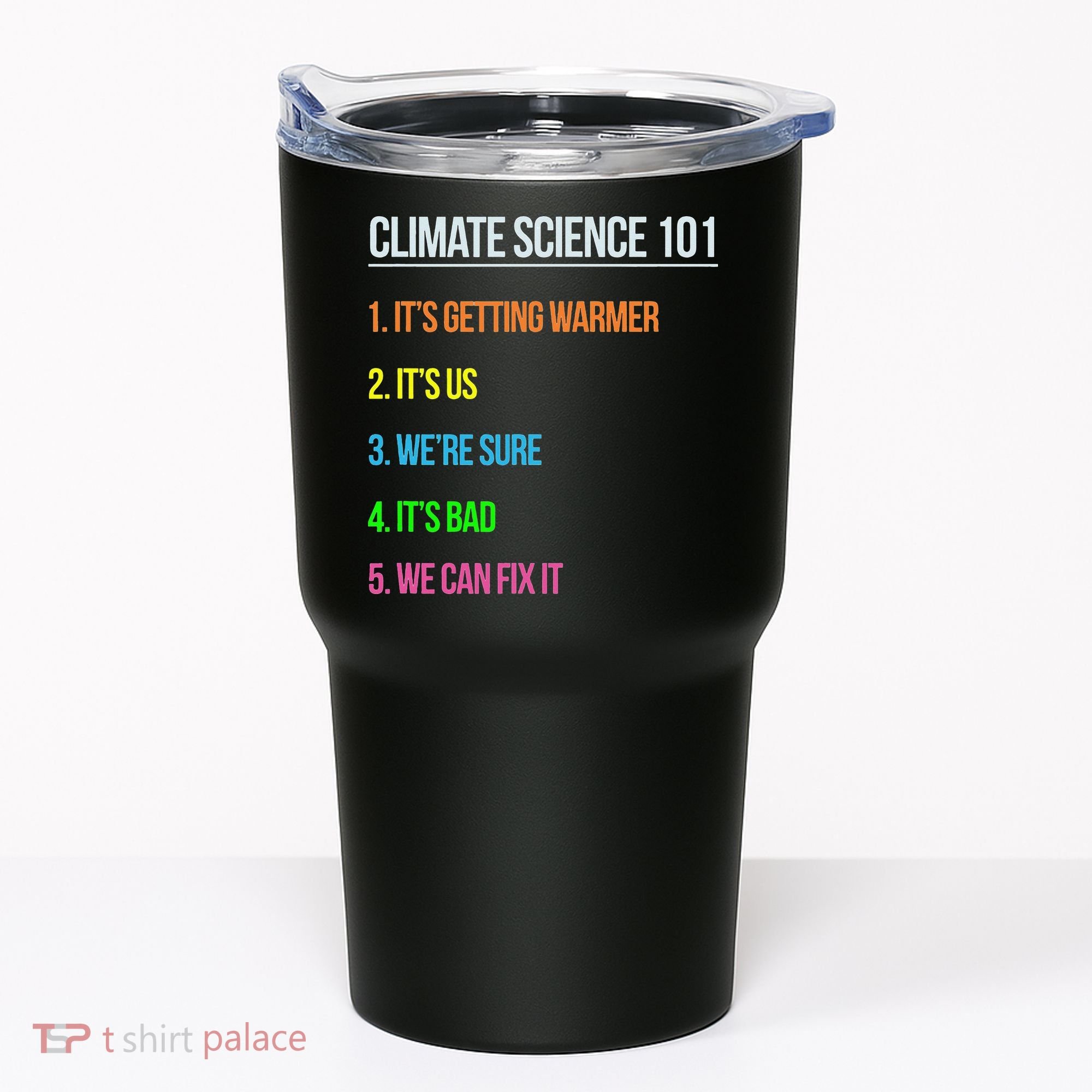 Earth Day Climate Change Scientists March Tumbler