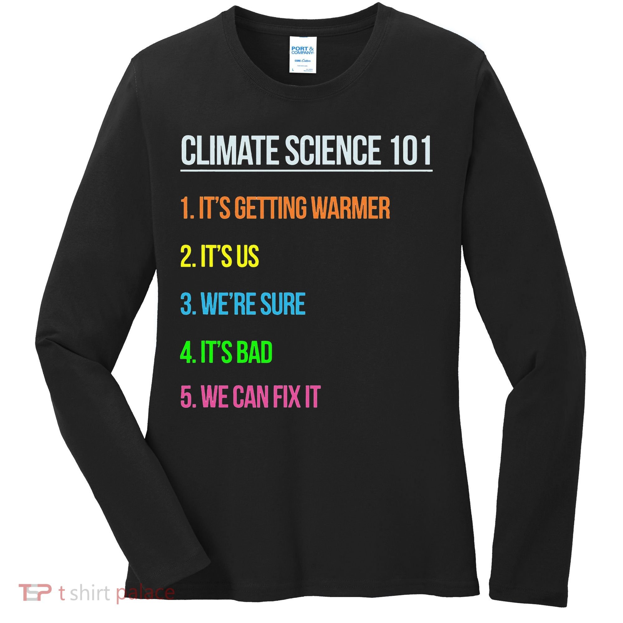 Earth Day Climate Change Scientists March Women's Long Sleeve Shirt