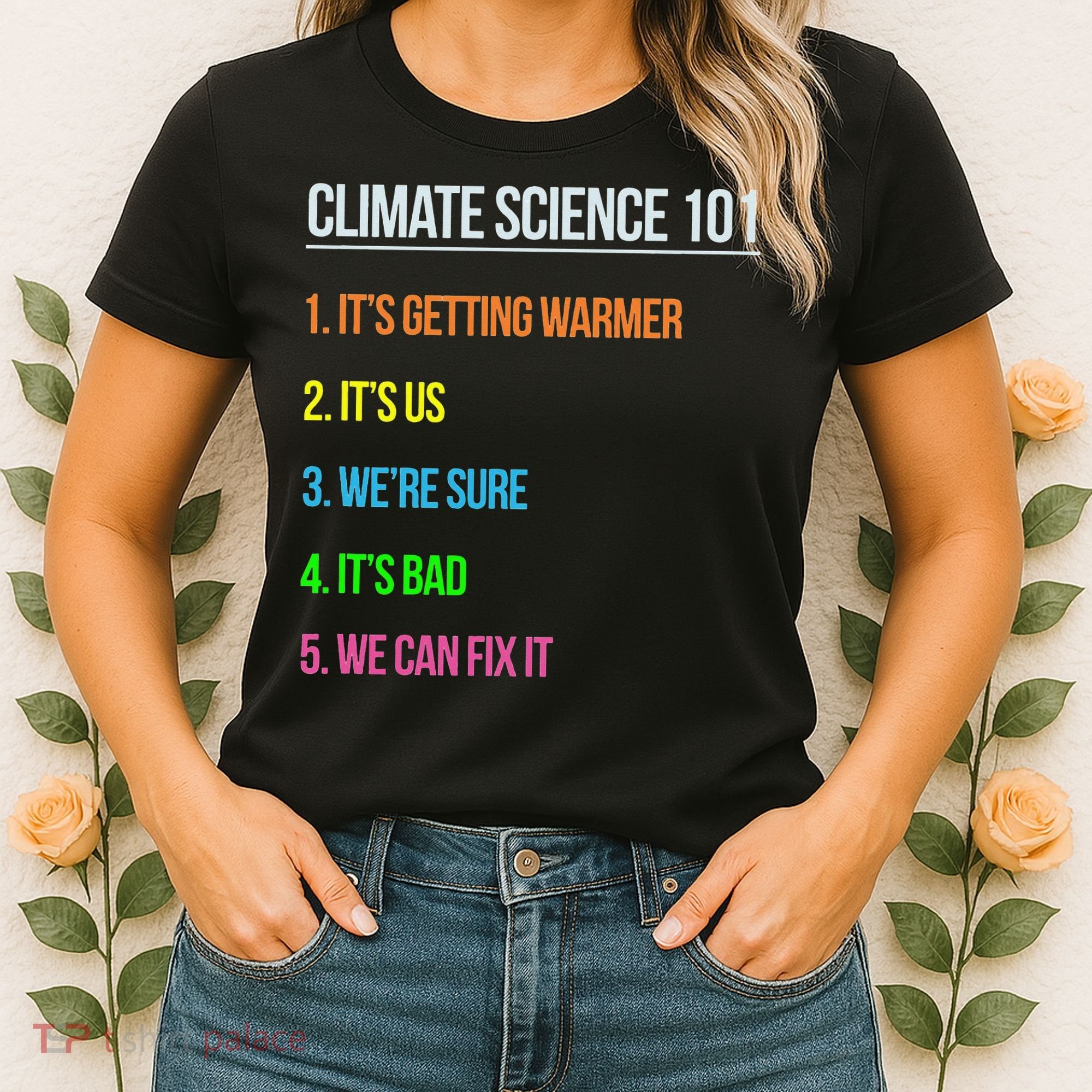 Earth Day Climate Change Scientists March Women's T-Shirt
