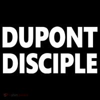 Entrapranure Dupont Disciple T-Shirt thumb 7