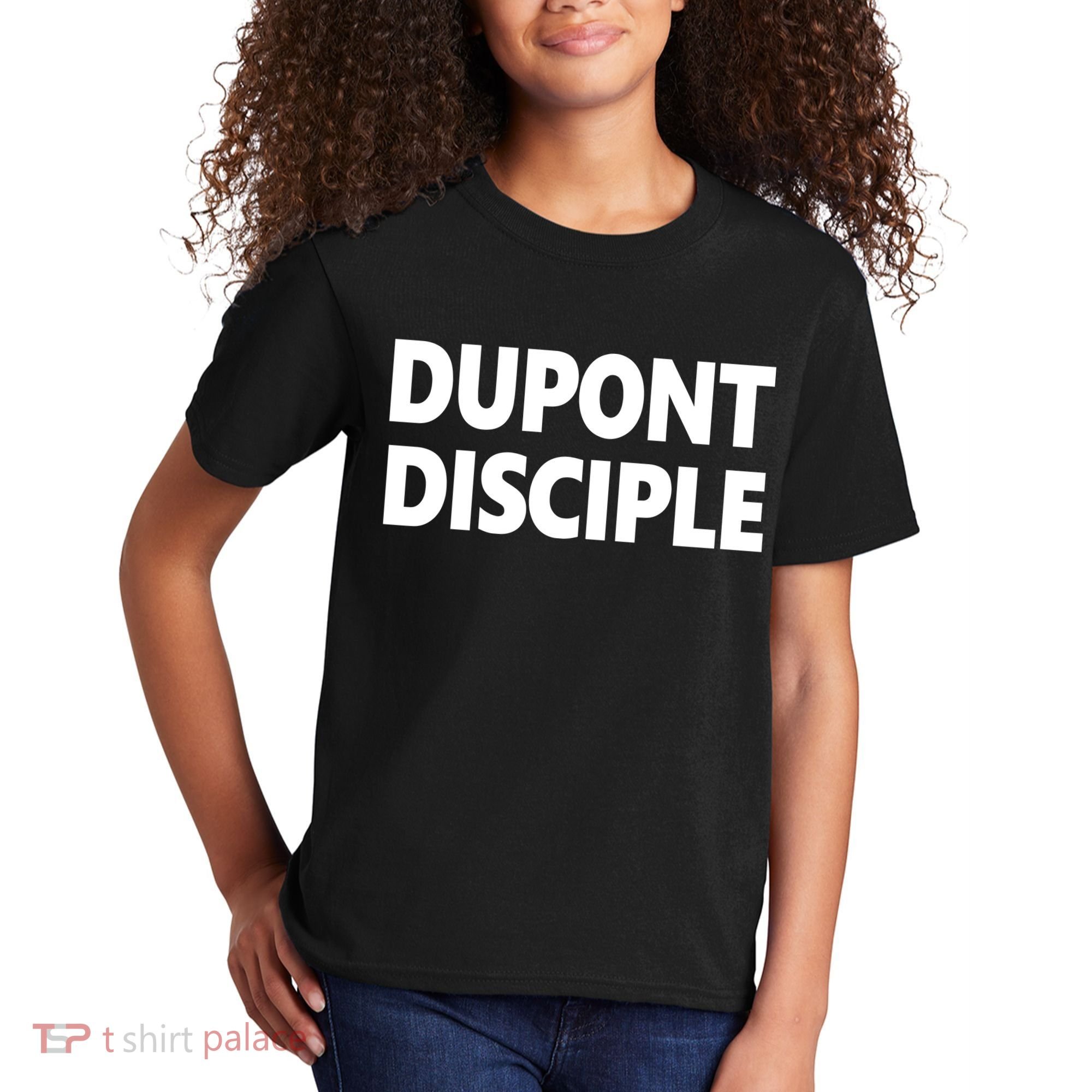 Entrapranure Dupont Disciple Kids T-Shirt