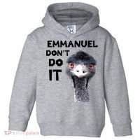 Emmanuel Don't Do It Viral Emu Toddler Hoodie thumb 0