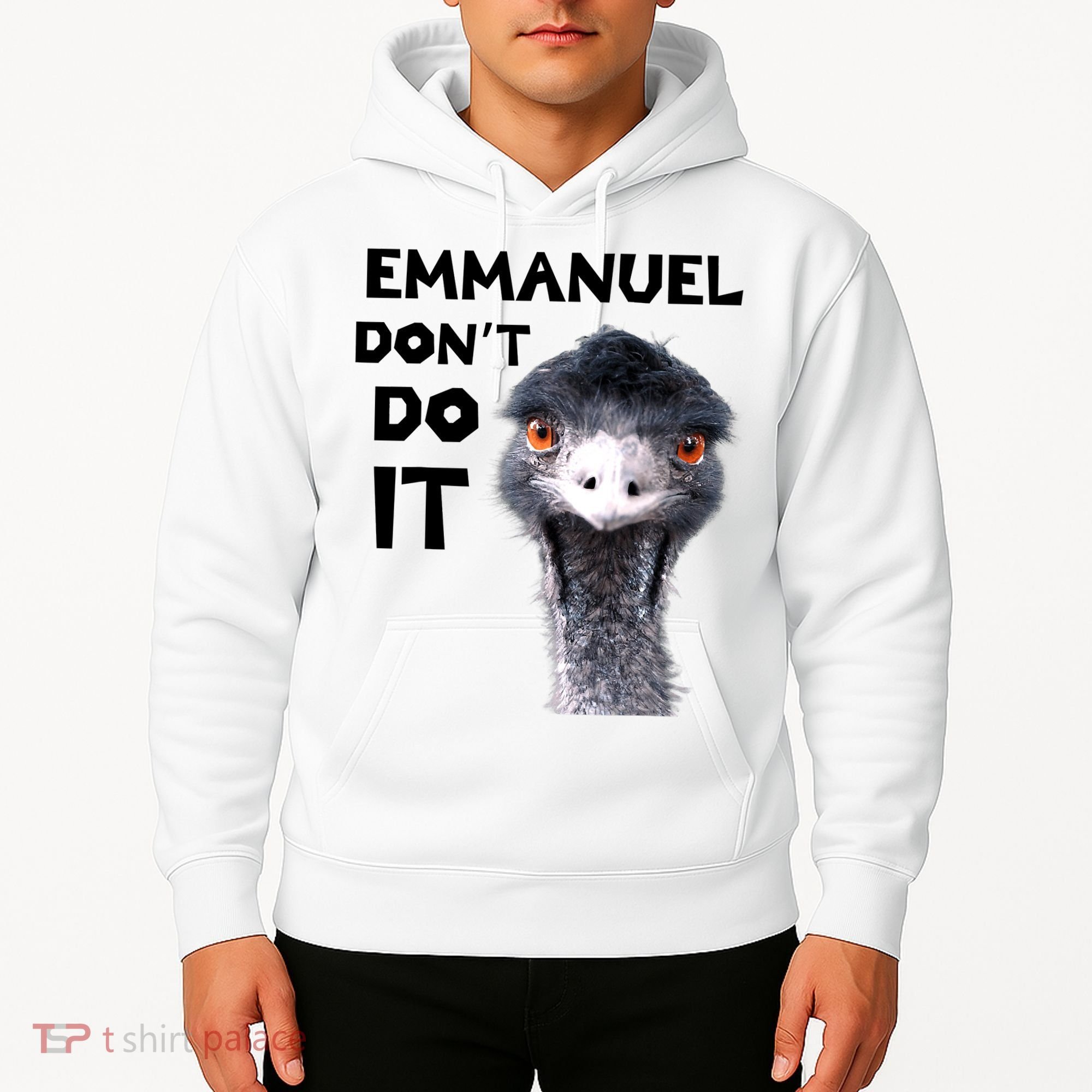 Emmanuel Don't Do It Viral Emu Hoodie
