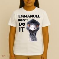 Emmanuel Don't Do It Viral Emu T-Shirt thumb 4