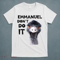 Emmanuel Don't Do It Viral Emu T-Shirt thumb 5