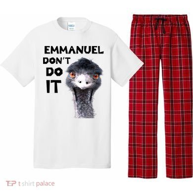 Emmanuel Don't Do It Viral Emu Pajama Set