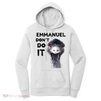 Emmanuel Don't Do It Viral Emu Women's Hoodie thumb 0