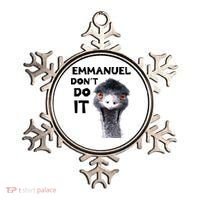 Emmanuel Don't Do It Viral Emu Ornament thumb 0