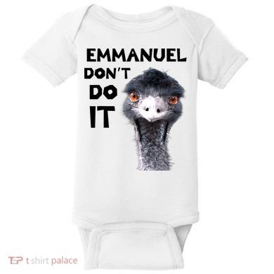 Emmanuel Don't Do It Viral Emu Baby Bodysuit