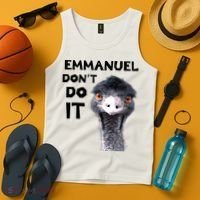 Emmanuel Don't Do It Viral Emu Tank Top thumb 4