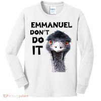 Emmanuel Don't Do It Viral Emu Kids Long Sleeve Shirt thumb 0
