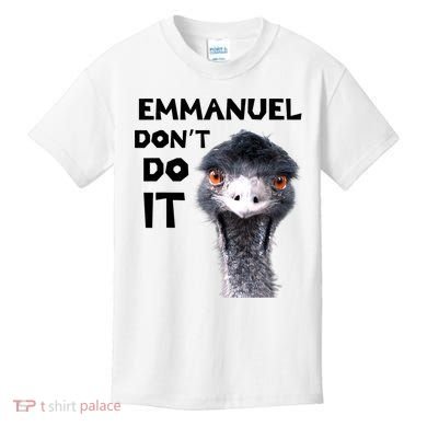 Emmanuel Don't Do It Viral Emu Kids T-Shirt