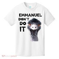 Emmanuel Don't Do It Viral Emu Kids T-Shirt thumb 0