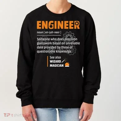 Engineer Definition Description Hilarious Engineering Gift Women's Sweatshirt