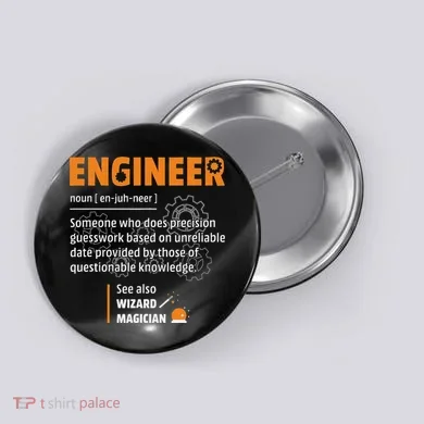 Engineer Definition Description Hilarious Engineering Gift Button