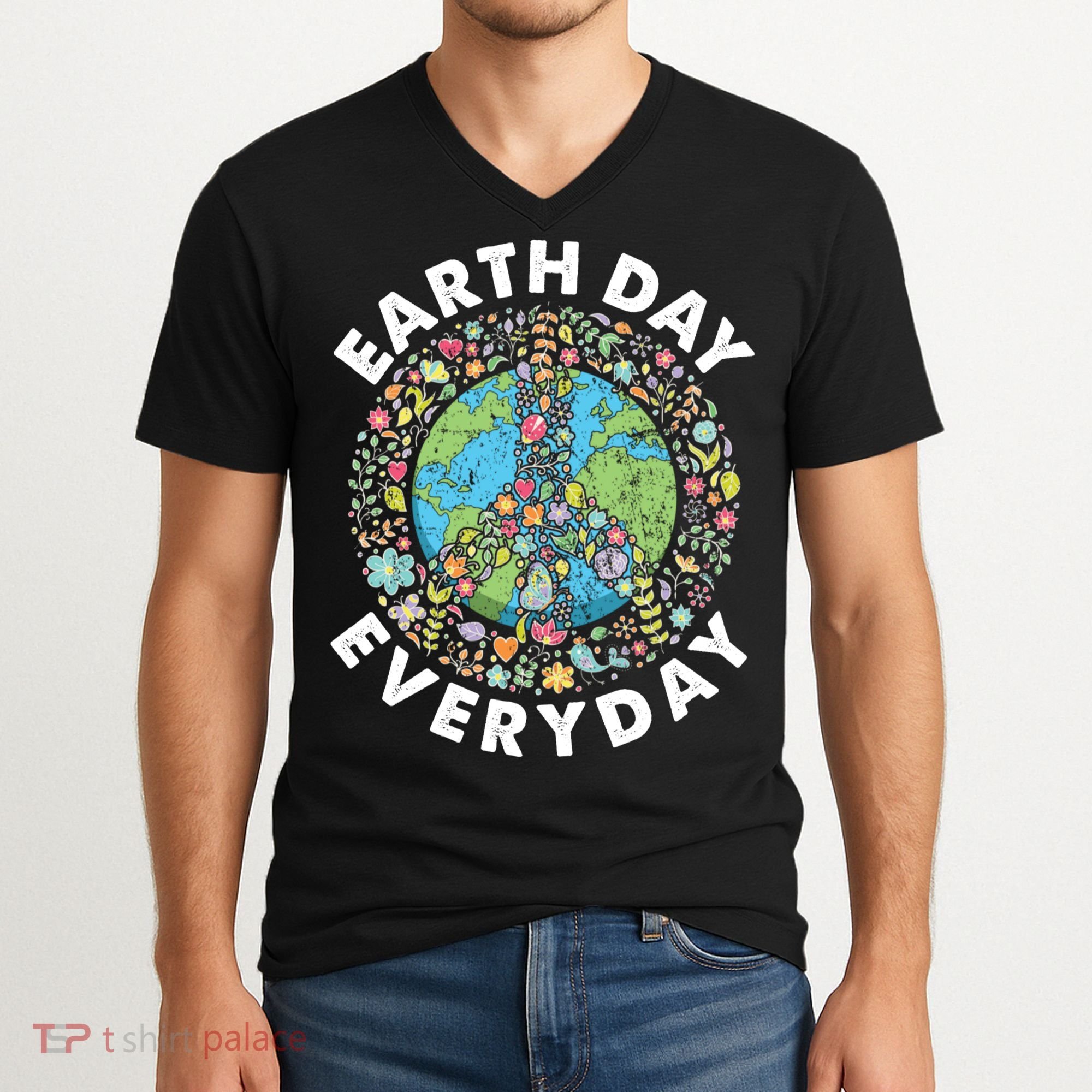 Earth Day Everyday Earth Day Climate Change & Earth Day V-Neck T-Shirt
