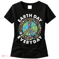 Earth Day Everyday Earth Day Climate Change & Earth Day Women's T-Shirt thumb 0