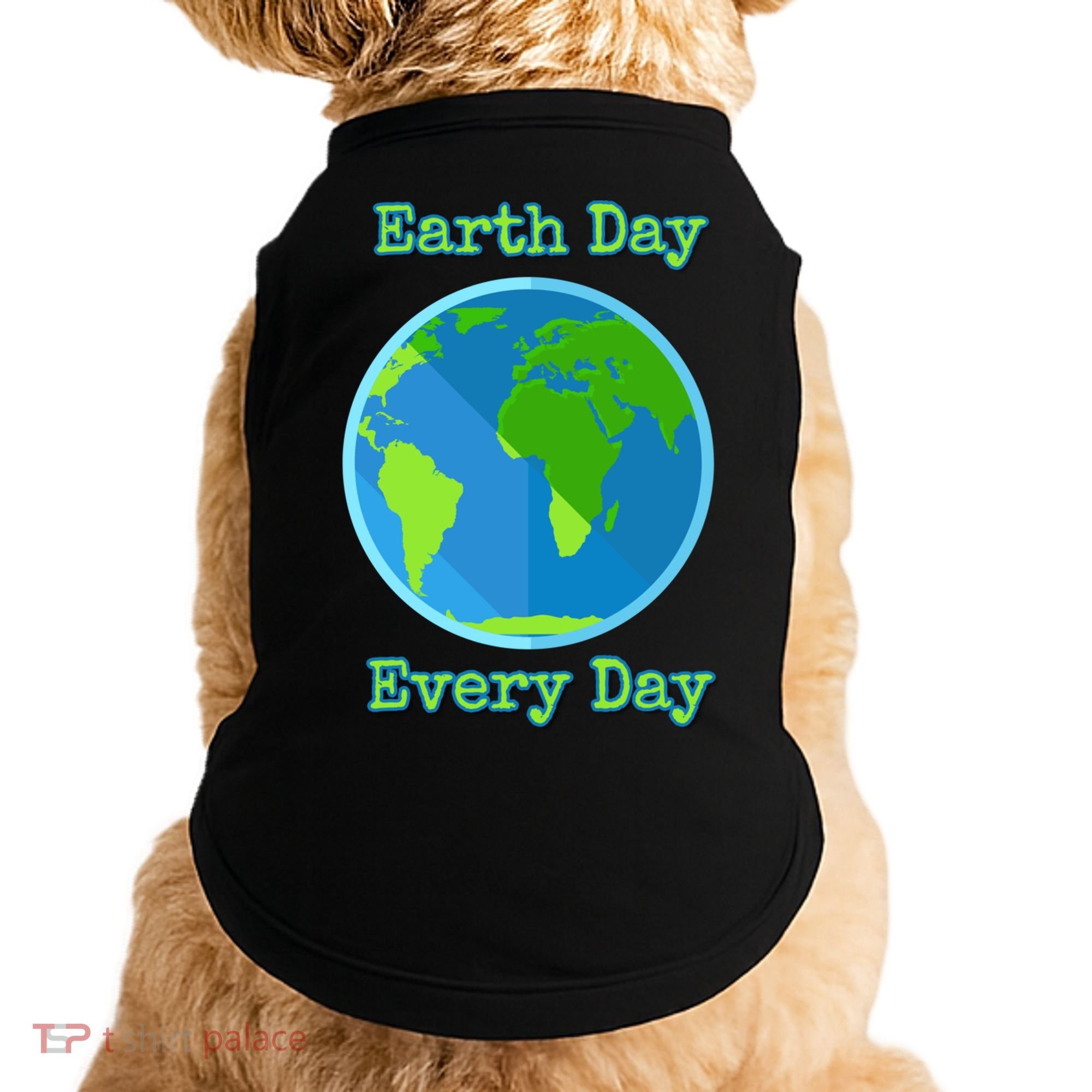 Earth Day Every Day Cute Gift Doggie Tank