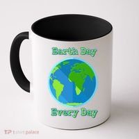 Earth Day Every Day Cute Gift Coffee Mug thumb 0