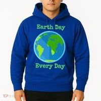 Earth Day Every Day Cute Gift Hoodie thumb 2