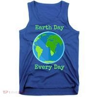 Earth Day Every Day Cute Gift Tank Top thumb 0