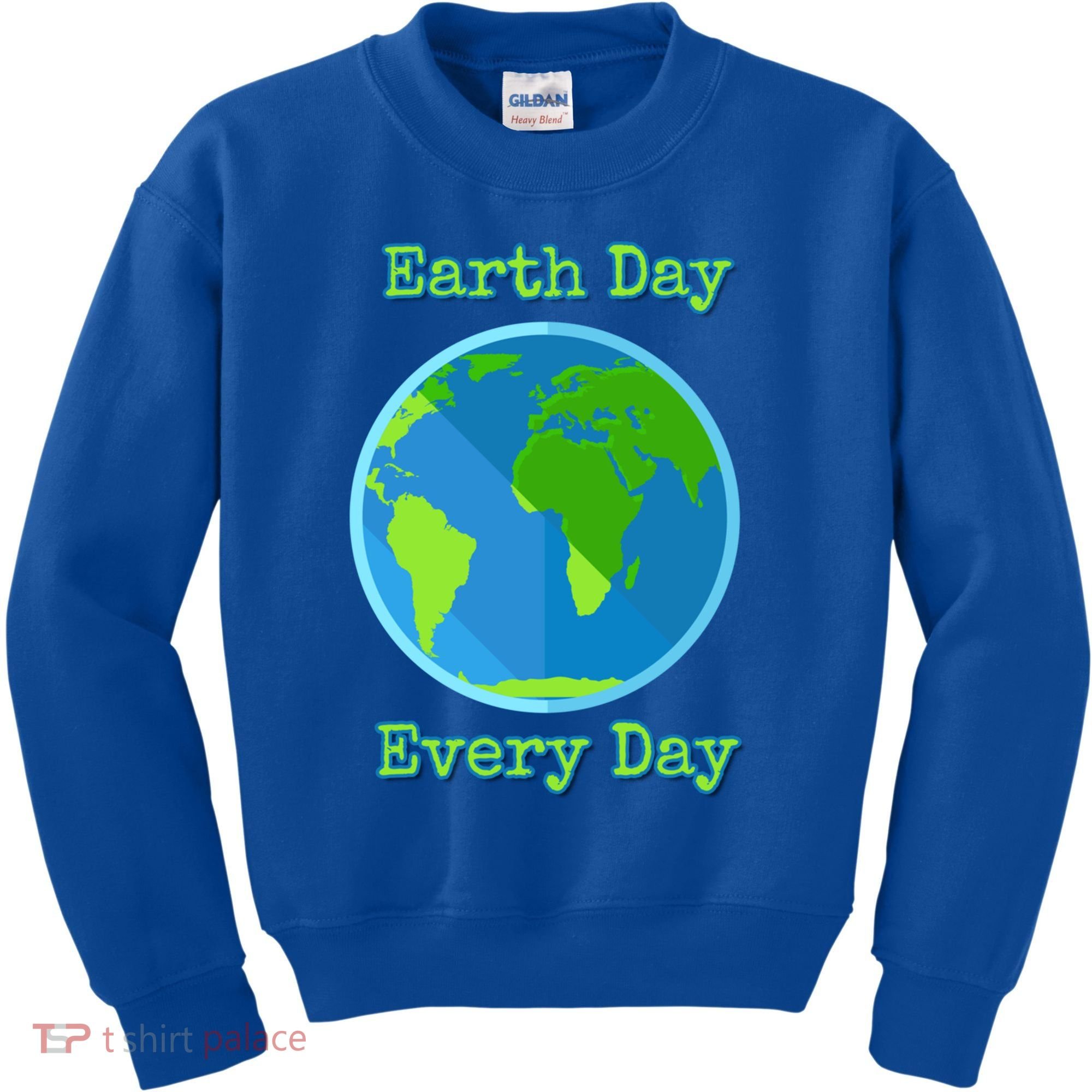 Earth Day Every Day Cute Gift Kids Sweatshirt