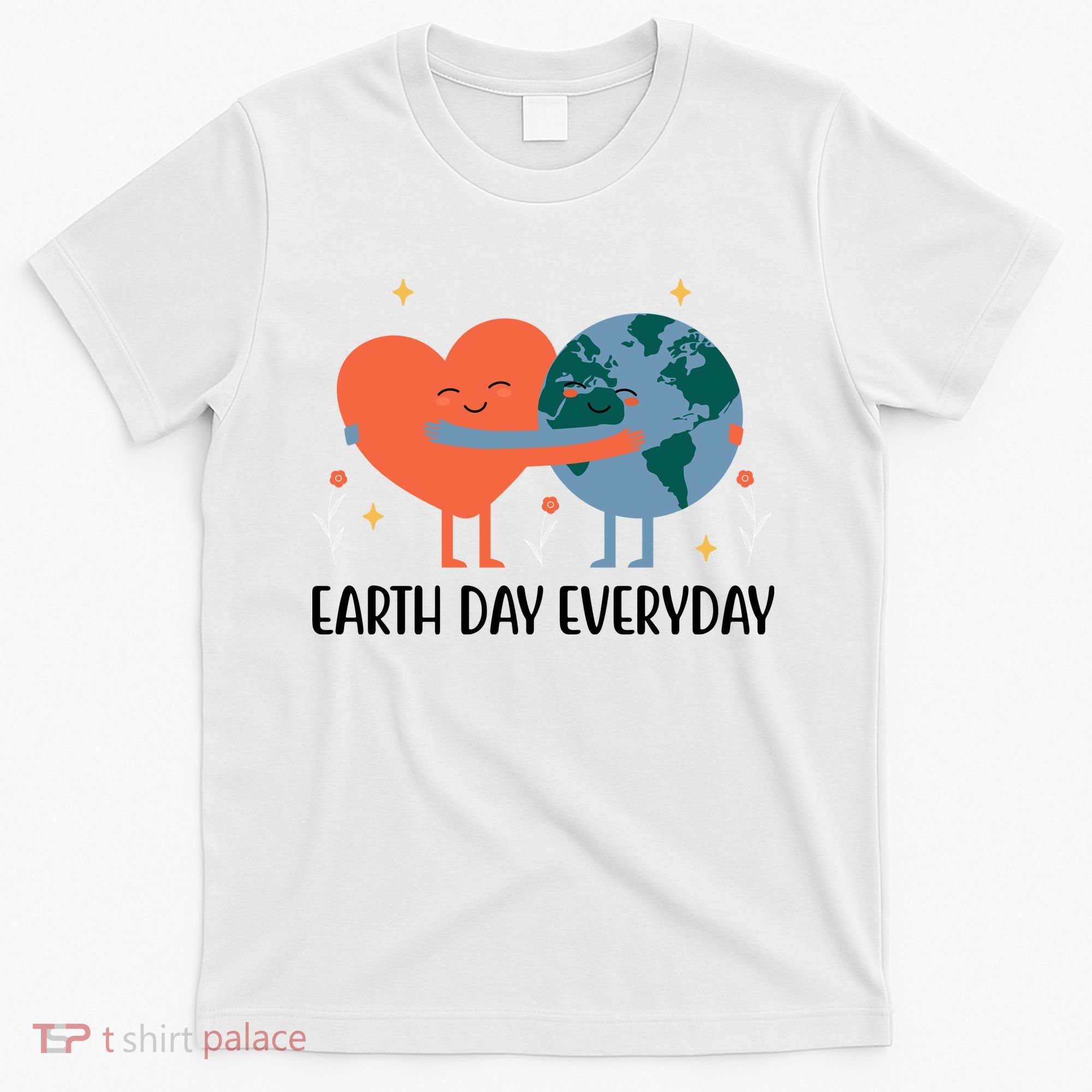 Earth Day Everyday Cute Heart T-Shirt