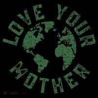 Earth Day Every Day Love Your Mother Planet Environmentalist Coffee Mug thumb 5