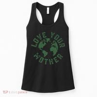 Earth Day Every Day Love Your Mother Planet Environmentalist Women's Tank Top thumb 0