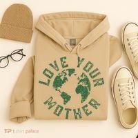 Earth Day Every Day Love Your Mother Planet Environmentalist Hoodie thumb 4