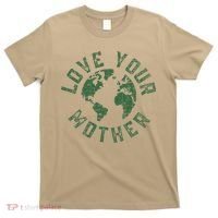Earth Day Every Day Love Your Mother Planet Environmentalist T-Shirt thumb 0