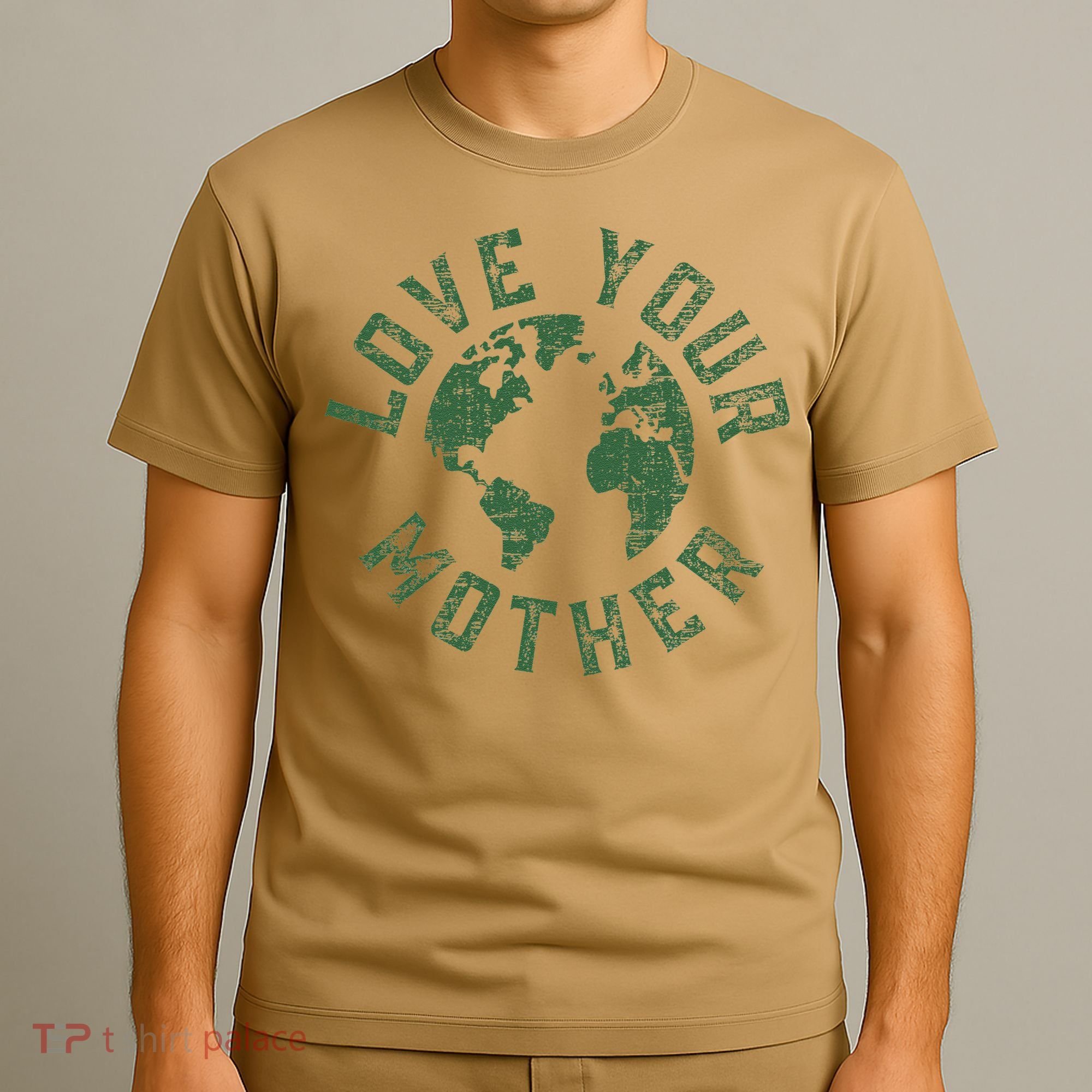 Earth Day Every Day Love Your Mother Planet Environmentalist T-Shirt