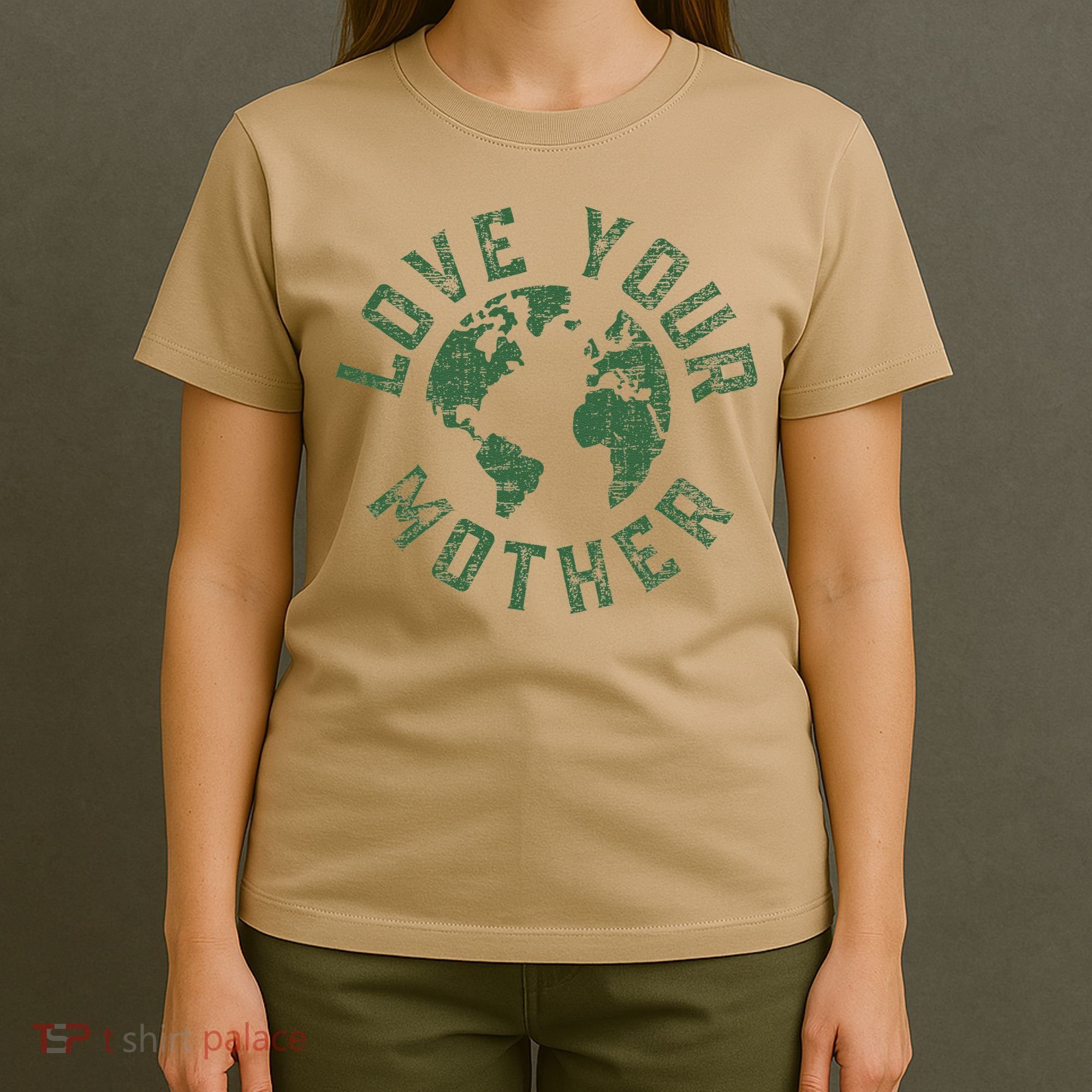 Earth Day Every Day Love Your Mother Planet Environmentalist T-Shirt