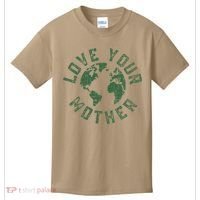 Earth Day Every Day Love Your Mother Planet Environmentalist Kids T-Shirt thumb 0