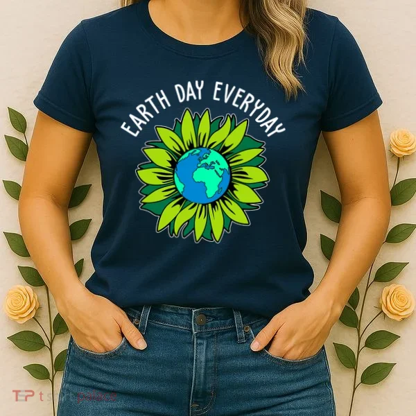 Earth Day Everyday Flower Globe Women's T-Shirt