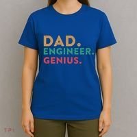 Engineering Dad Engineer Dads Dad Engineer Genius Gift T-Shirt thumb 4