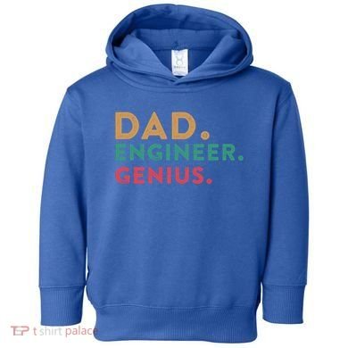 Engineering Dad Engineer Dads Dad Engineer Genius Gift Toddler Hoodie