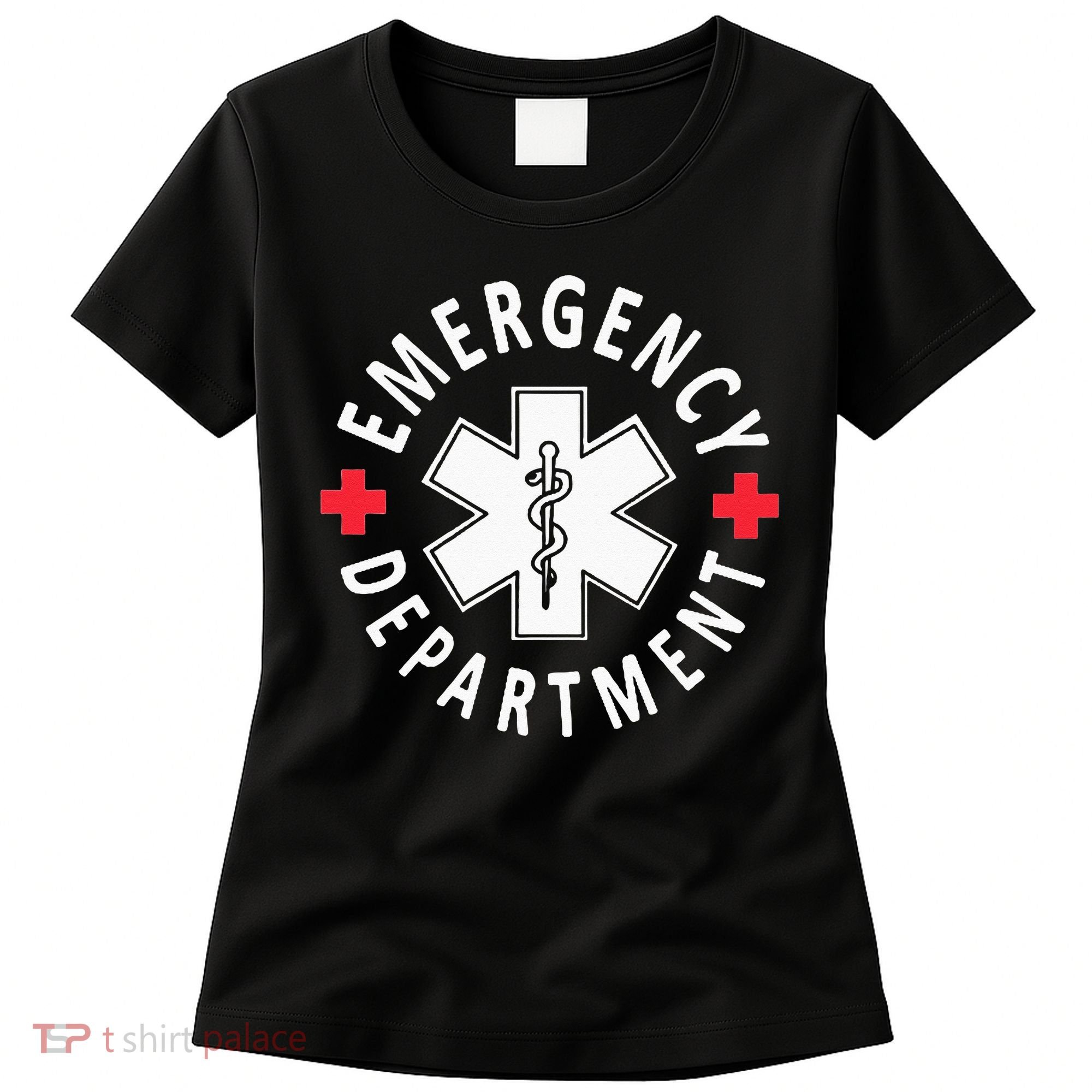 Emergency Department Emergency Room Healthcare Nursing Nurse Women's T-Shirt