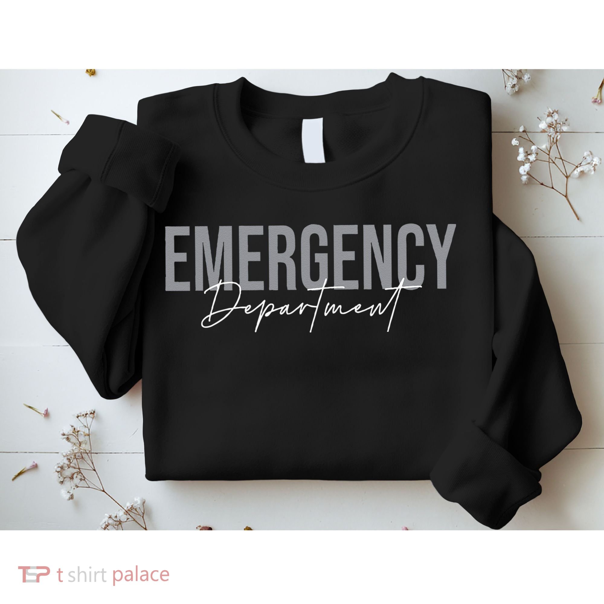 Emergency Department Emergency Room Healthcare Nursing Sweatshirt