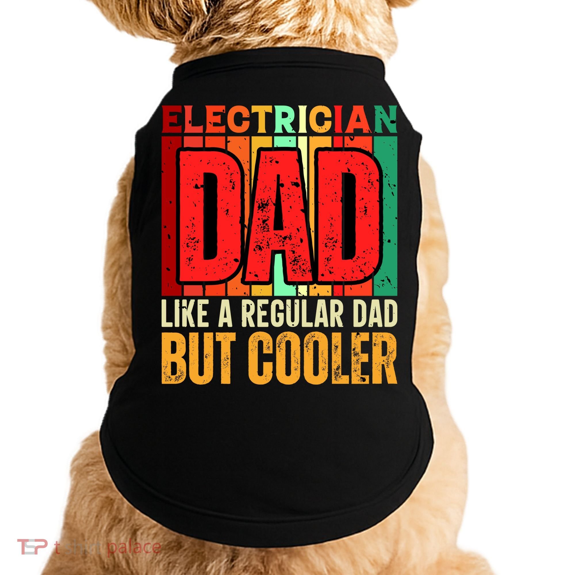 Electrician Dad Doggie Tank