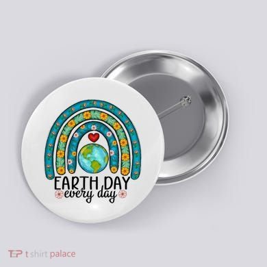 Earth Day Every Day Save Our Planet Rainbow Tree Button