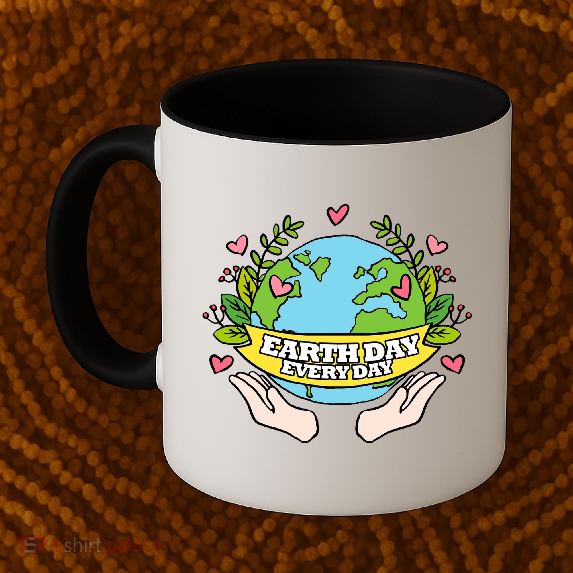 Earth Day Everyday Awareness Coffee Mug